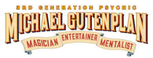 corporate entertainer, strolling entertainment specialist, and psychic entertainer/mentalist Michael Gutenplan